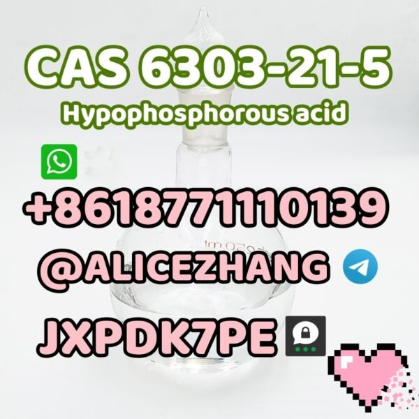 6303-21-5-Hypophosphorous acid-8618771110139-@alicezhang-JXPDK7PE .2
